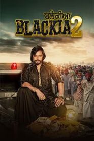 Blackia 2 (2024) Punjabi Pre DVD